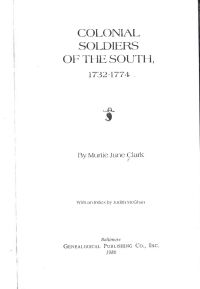 1758 April-May Military Records <i>Colonial Soldiers of the South</i>, 1732-1774, Murtie J. Clark, 1986. p. 499