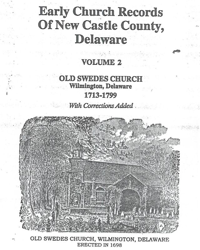 1713-1799 Church Records Delaware, Wilmington
