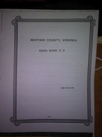1766-1767 Land Deeds Bedford County, Virginia Book C-3 Index by Ann Chilton obtained by David Vardiman from library in Paris, Kentucky